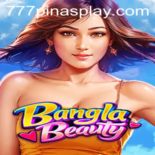 Exploring BanglaBeauty: The New Gaming Sensation Linked with 777pinas