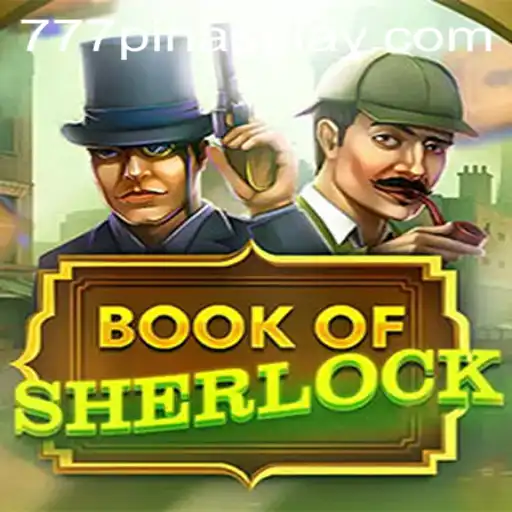 Discover the Thrills of BookOfSherlock: A Captivating Game Experience