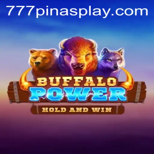 Unveiling BuffaloPower: The Thrilling Casino Game Making Waves with 777pinas