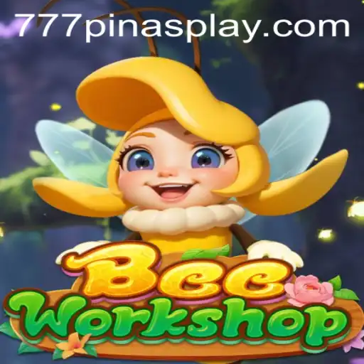 Discover the World of BeeWorkshop with the Buzzing Keyword 777pinas