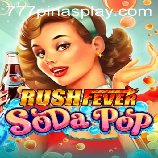 Unveiling RushFeverSodaPop - A Thrilling New Game Experience