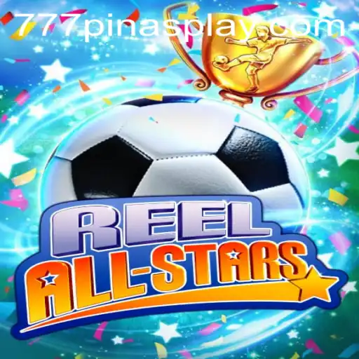 Discover the Exciting World of ReelAllStars: A 777pinas Adventure