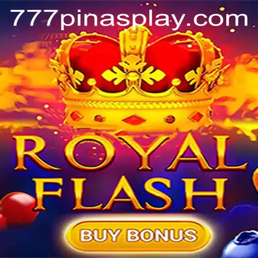 Exploring RoyalFlashBuyBonus in the World of 777pinas