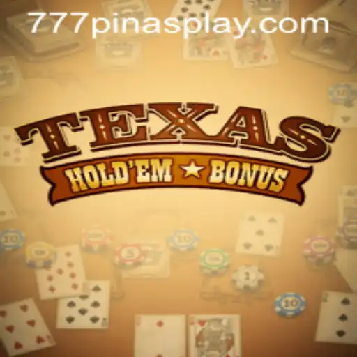 Discover the Thrills of Texas Hold'em Bonus with 777pinas